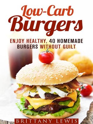 cover image of Low-Carb Burgers